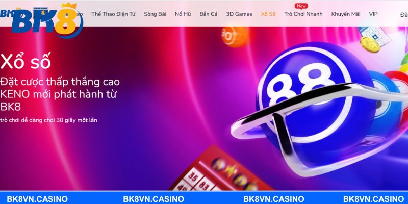 Khám phá sảnh xổ số BK8 với tỷ lệ trả thưởng đỉnh cao